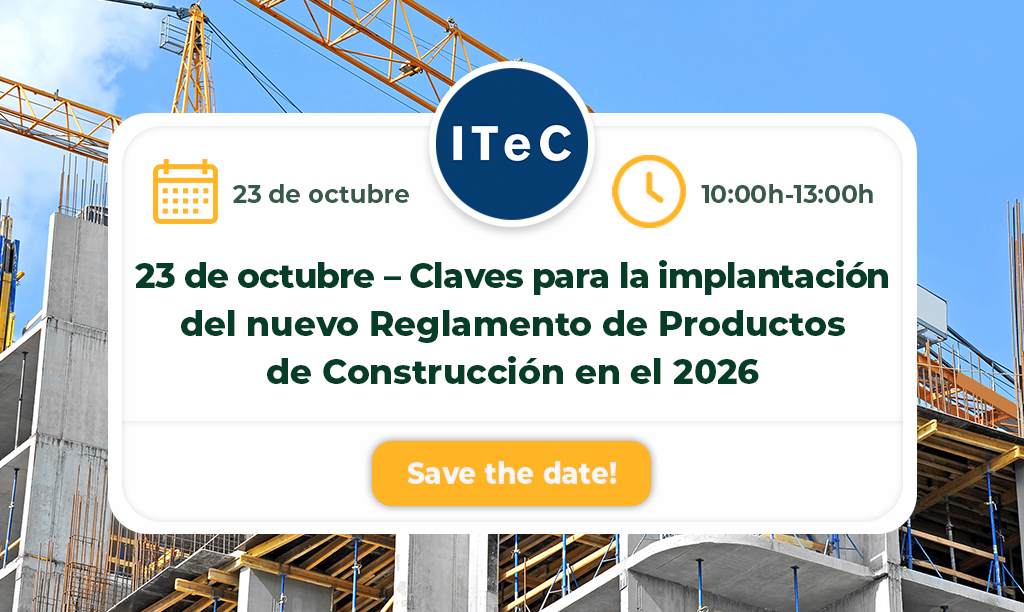 📅 El 23 de octubre te esperamos en Barcelona para profundizar en el nuevo Reglamento Europeo de Productos de la Construcción (UE 2024/3110). Expert@s del sector nos darán las claves de su aplicación 🏗️🌱

¡No te lo pierdas! Pronto más información 👀 bit.ly/44rPdF9