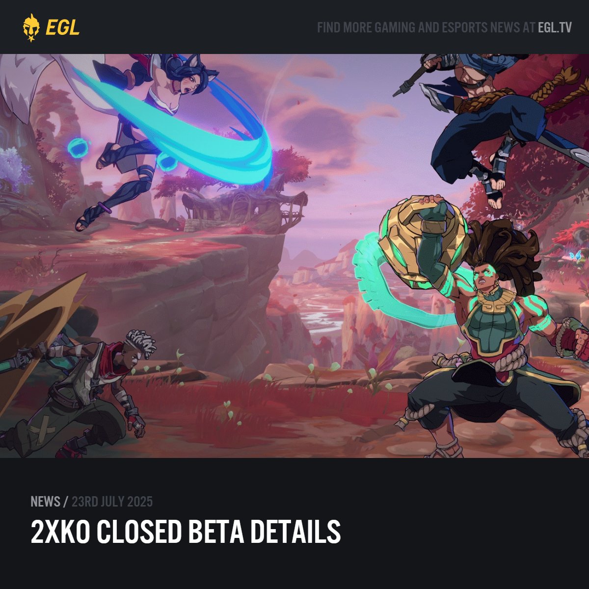EGL's tweet image. 🚨 Closed Beta incoming for @Play2XKO 🚨
Find out how to get access, what to expect, and which fighters you will be playing 👊
🔍 Read more: egl.tv/articles/xko-c…