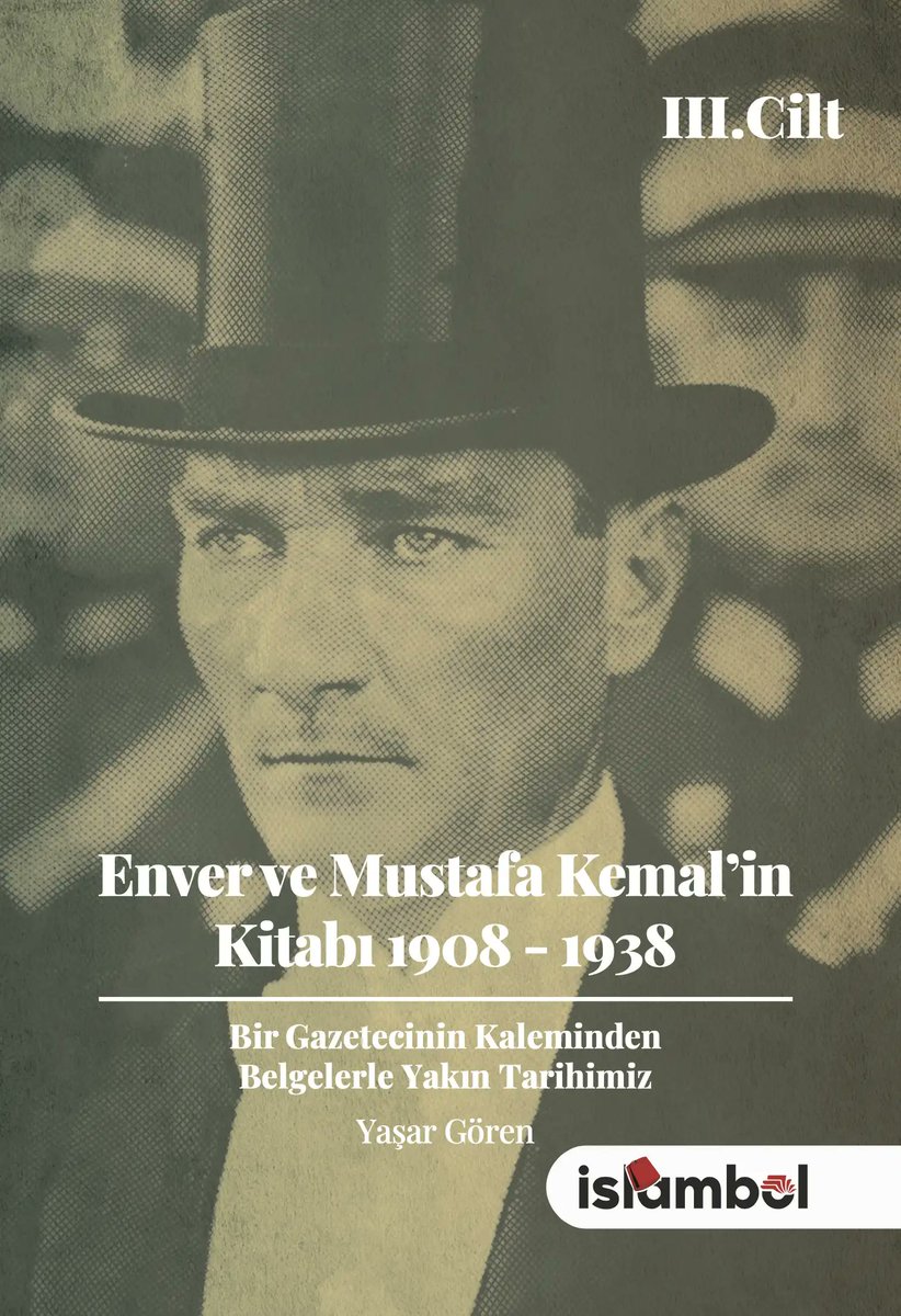 barandergisix's tweet image. 📌Yaşar Gören’in kaleminden ‘Enver ve Mustafa Kemal'in Kitabı 1908-1938’ çıktı!

🔴Arşiv belgeleri, mahkeme zabıtları ve elçilik raporlarına dayanan üç ciltlik eser, 1908’den 1938’e uzanan süreçte İttihat Terakki’nin terör ağı, Yıldız Sarayı’nın yağmalanması, İstiklal…