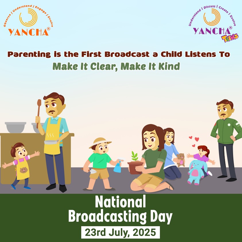 #NationalBroadcastingDay #23rdJuly #positiveparentingsolutions #yancha