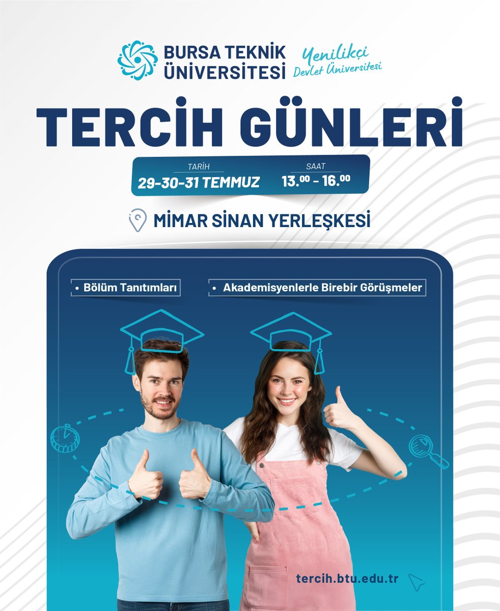 Bu bölüm bana uygun mu? Mezunlar nerede çalışıyor? Kampüs ortamı nasıl?

Aklındaki tüm soruların cevabı BTÜ Tercih Günleri'nde seni bekliyor!

Bölümleri yakından tanıyacak, akademisyenlerle birebir görüşme fırsatı yakalayacaksın.
🔗 tercih.btu.edu.tr