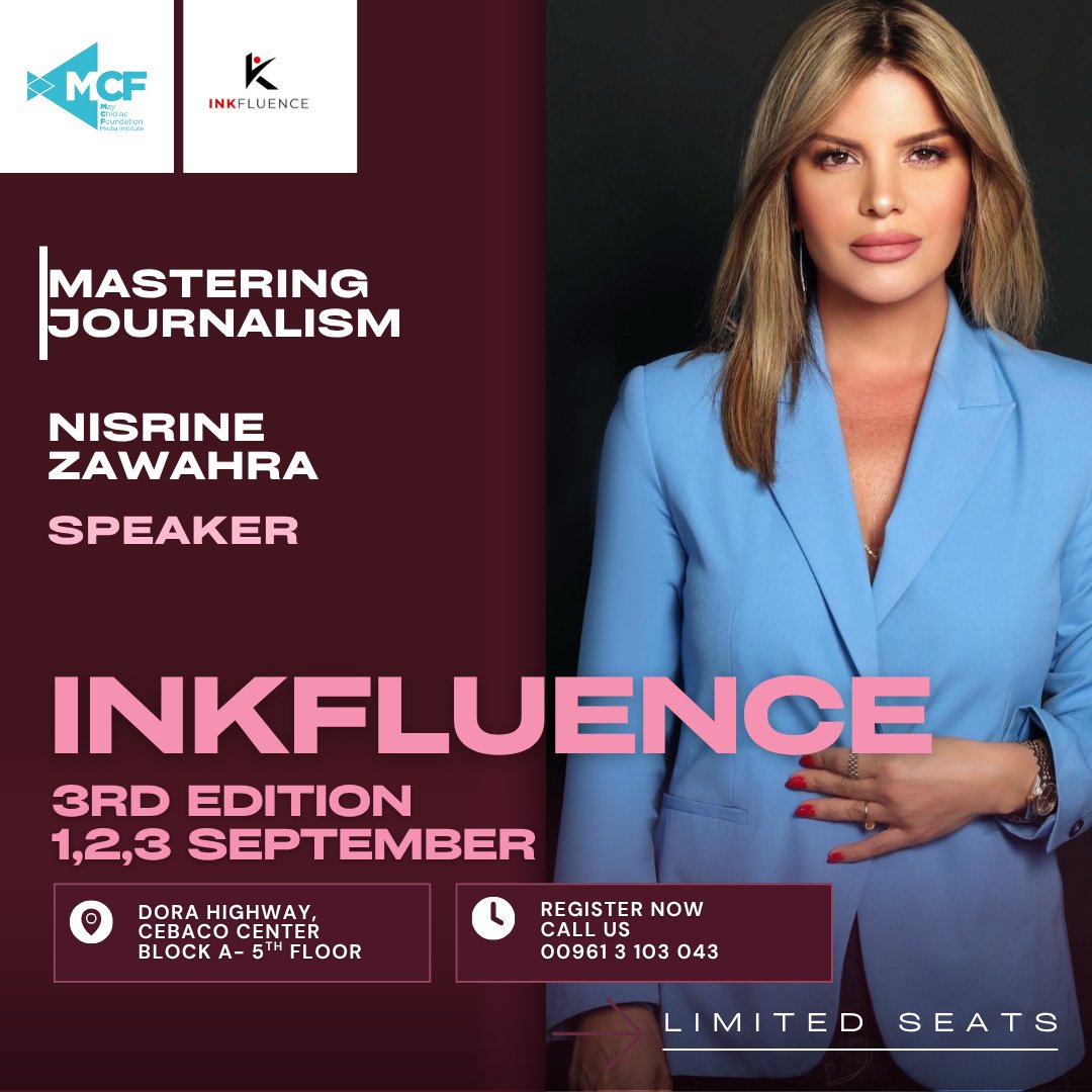 🚨 We are pleased to announce the 3rd edition of INKFLUENCE!
📍In collaboration with the May Chidiac Foundation - Media Institute
🎙️ Mastering Journalism with Nisrine Zawahra
Ready to level up your journalism game? Don’t miss this hands-on workshop packed with insights!