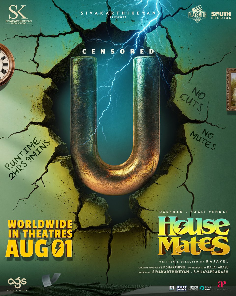 SKProdOffl's tweet image. Certified clean, crisp &amp;amp; full of fun! ✅🎉
#HouseMates is censored with a clean U – no cuts, no mutes!
Runtime: 2 hours 9 minutes
Catch this fun ride in theatres from August 1 🏠🎬

#HousematesFromAug1 

@Siva_Kartikeyan @KalaiArasu_ @archanakalpathi @aishkalpathi @agscinemas…