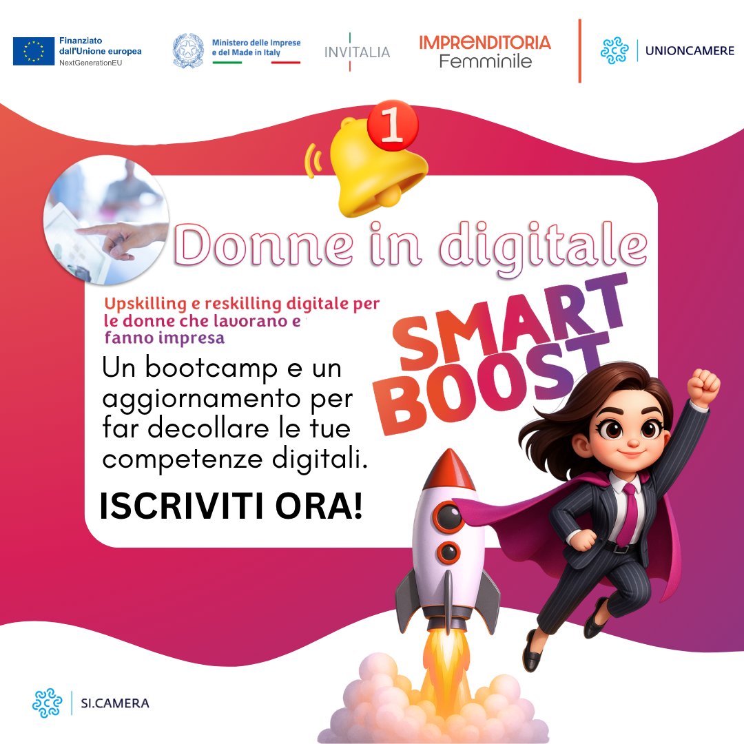 unioncamere's tweet photo. Hai partecipato alla formazione di #DonneinDigitale e vuoi aggiornare le #competenze acquisite? Arriva #SmartBoost: l’aggiornamento gratuito intensivo del Piano nazionale per l'#ImprenditoriaFemminile promosso dal @mimit_gov, realizzato da #unioncamere e @Invitalia ed erogato da @SiCameraSocial per le #donne che lavorano e fanno #impresa. Per info e iscrizioni:  https://t.co/FgkfoK3i4s