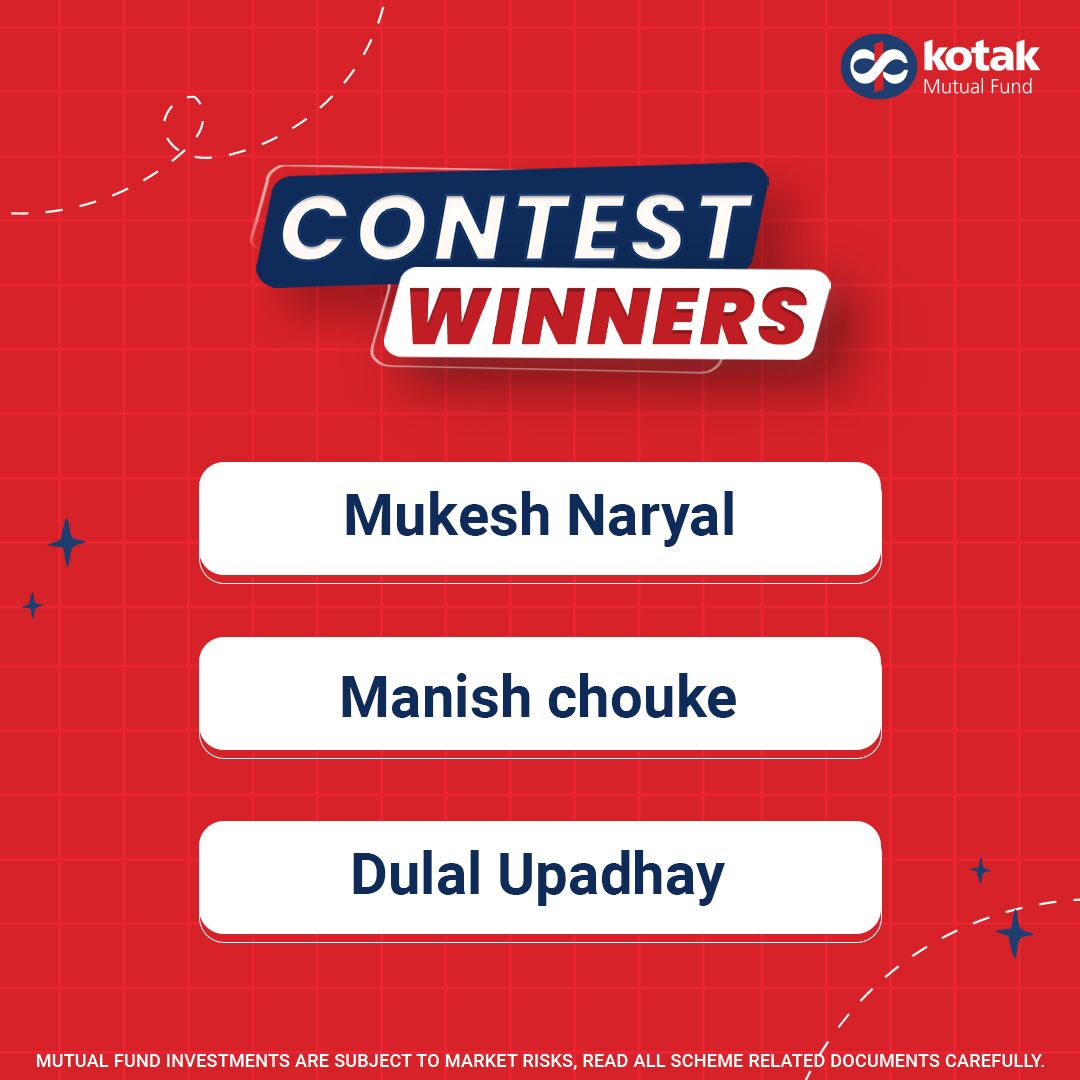 KotakMF's tweet image. The results are shining bright today!
Hats off to you, @MukeshNaryal099, @ChoukeManish & @D_Upadhyay1, for this amazing win. Stay tuned for more!
#ContestWinners #Congratulations #Contest #Winners #GiveAways #MutualFunds #Invest #FinancialGrowth #Puzzle #MutualFundsSahiHai…