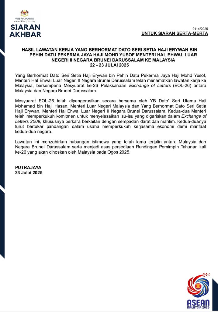 MalaysiaMFA's tweet image. PRESS RELEASE: OUTCOME OF WORKING VISIT OF MINISTER OF FOREIGN AFFAIRS II OF BRUNEI DARUSSALAM THE HONOURABLE DATO SERI SETIA HAJI ERYWAN BIN PEHIN DATU PEKERMA JAYA HAJI MOHD YUSOF TO MALAYSIA, 22 - 23 JULY 2025