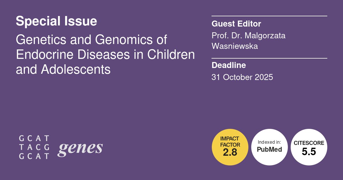 Genes_MDPI's tweet image. Prof. Dr. Malgorzata Wasniewska, Guest Editor of the Special Issue on Genetics and Genomics of Endocrine Diseases in Children and Adolescents, aims to translate recent innovations in the field into daily practice.
#EndocrineDisease
Submit your research at:
mdpi.com/journal/genes/…