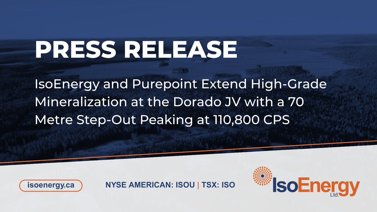 News Alert! 🚨

IsoEnergy and Purepoint Extend High-Grade Mineralization at the Dorado JV with a 70 Metre Step-Out Peaking at 110,800 CPS

isoenergy.ca/news-media/iso…

NYSE American: $ISOU | TSX: $ISO 
#MiningNews