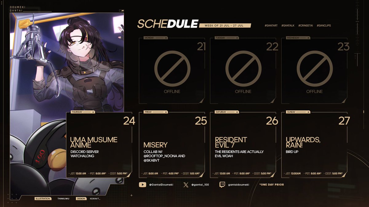gantai_100's tweet image. 💯 SCHEDULE FOR 21 JUL - 27 JUL 💯

It&apos;s been a long time since I posted one of these 🧍

🎨: @/Thinkuwu