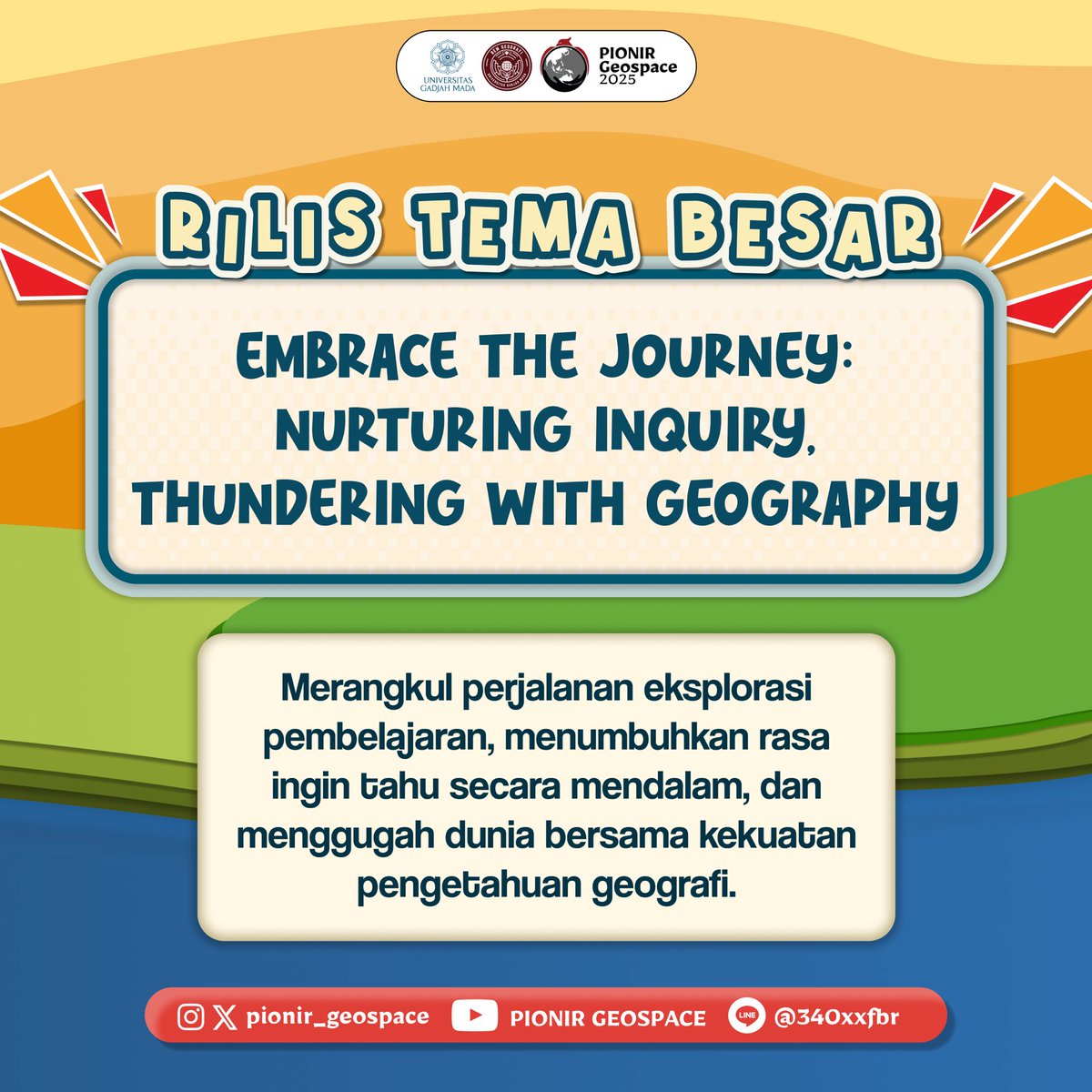 pionir_geospace's tweet photo. [RILIS TEMA BESAR PIONIR GEOSPACE 2025]

Halo, Geograf Muda! 🙌🏻
Tahun demi tahun, Pionir Geospace selalu hadir membawa semangat baru. Kini, kami kembali dengan tema yang siap menghidupkan semangat eksplorasi dan rasa ingin tahu kalian! https://t.co/4qSPXMdlJi