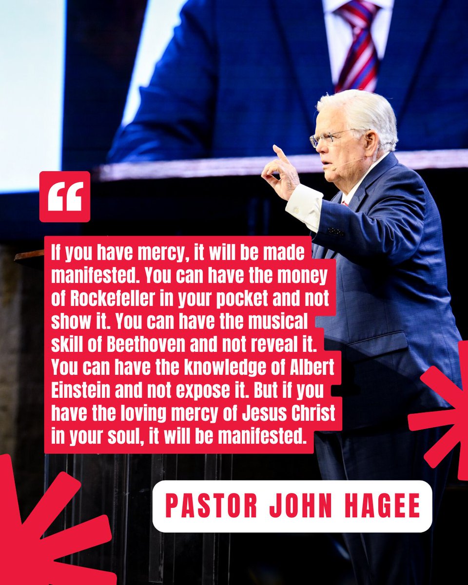 PastorJohnHagee's tweet image. The mercy of Jesus isn’t something you can fake or conceal. If it’s in you, it will shine through YOU.