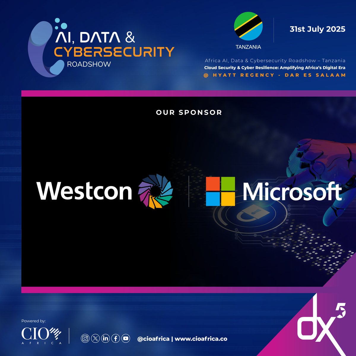 dx5ve's tweet image. We’re thrilled to welcome Westcon and Microsoft as joint sponsors of the AI, Data & Cybersecurity Roadshow – Tanzania, happening on July 31, 2025, at the Hyatt Regency, Dar es Salaam.
This powerful partnership brings together Microsoft’s global leadership in cloud and AI…