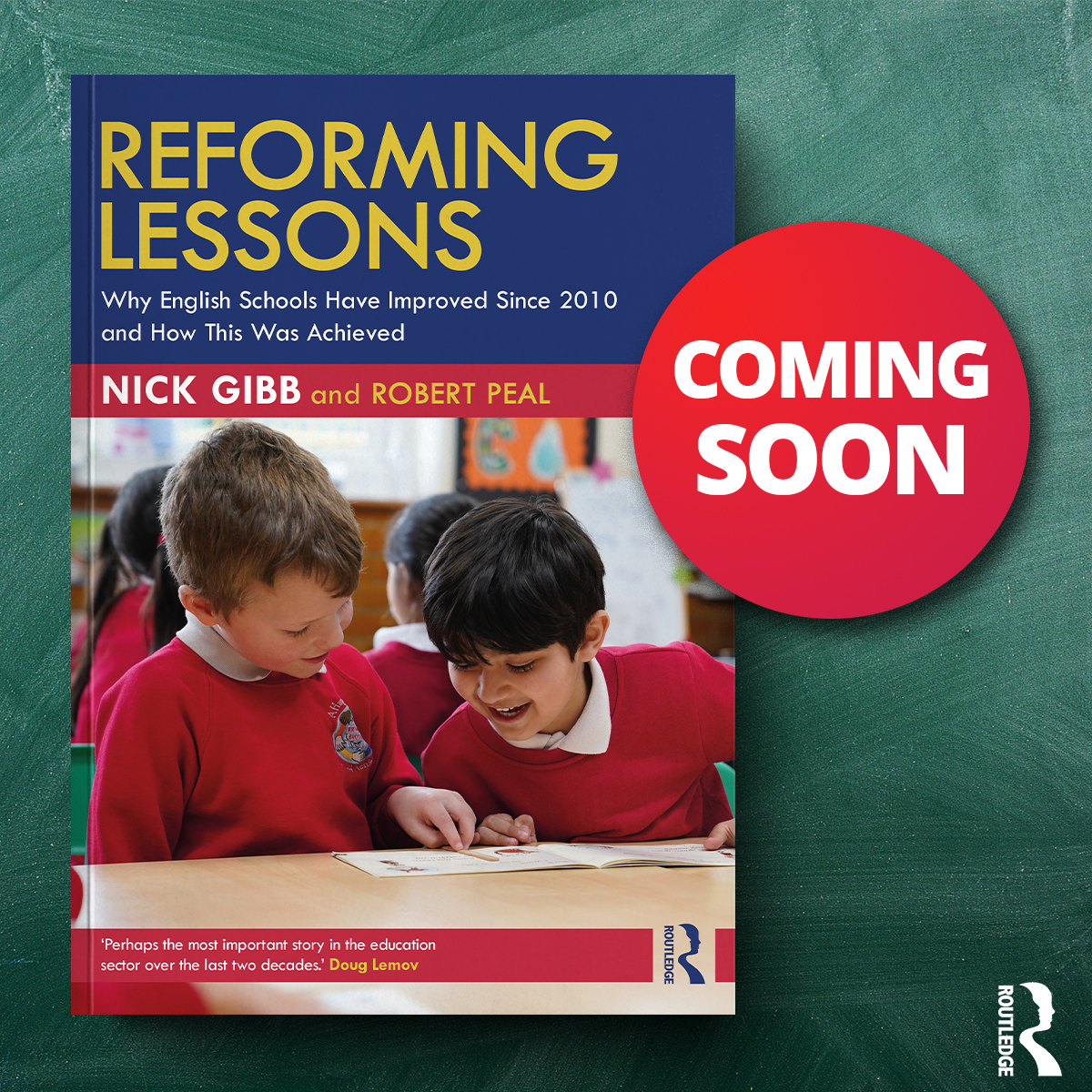 Coming Soon – ‘Reforming Lessons’ by <a href="/NickGibbUK/">Nick Gibb</a> and <a href="/RobertPeal/">Robert Peal</a> provides a fascinating insight into the major reforms that have shaped England’s school system since 2010. 

Pre-order now 👉 spr.ly/6010f1yIQ

#EducationPolicy #EduTwitter