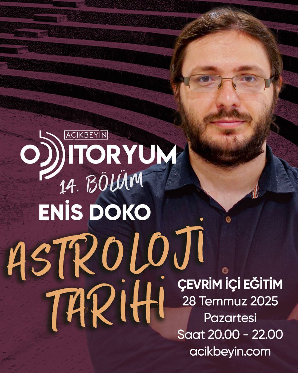 AcikBeyinEgitim's tweet image. Oditoryum Bölüm 14: Astroloji Tarihi
— Enis Doko
NOT: CANLI olarak gerçekleşecek bu derse yalnızca Açıkbeyin HUB üyeleri katılabilecektir. Web sitemize üye girişi yaptığınızda “Oditoryum” sayfasında zoom linkini görebileceksiniz.