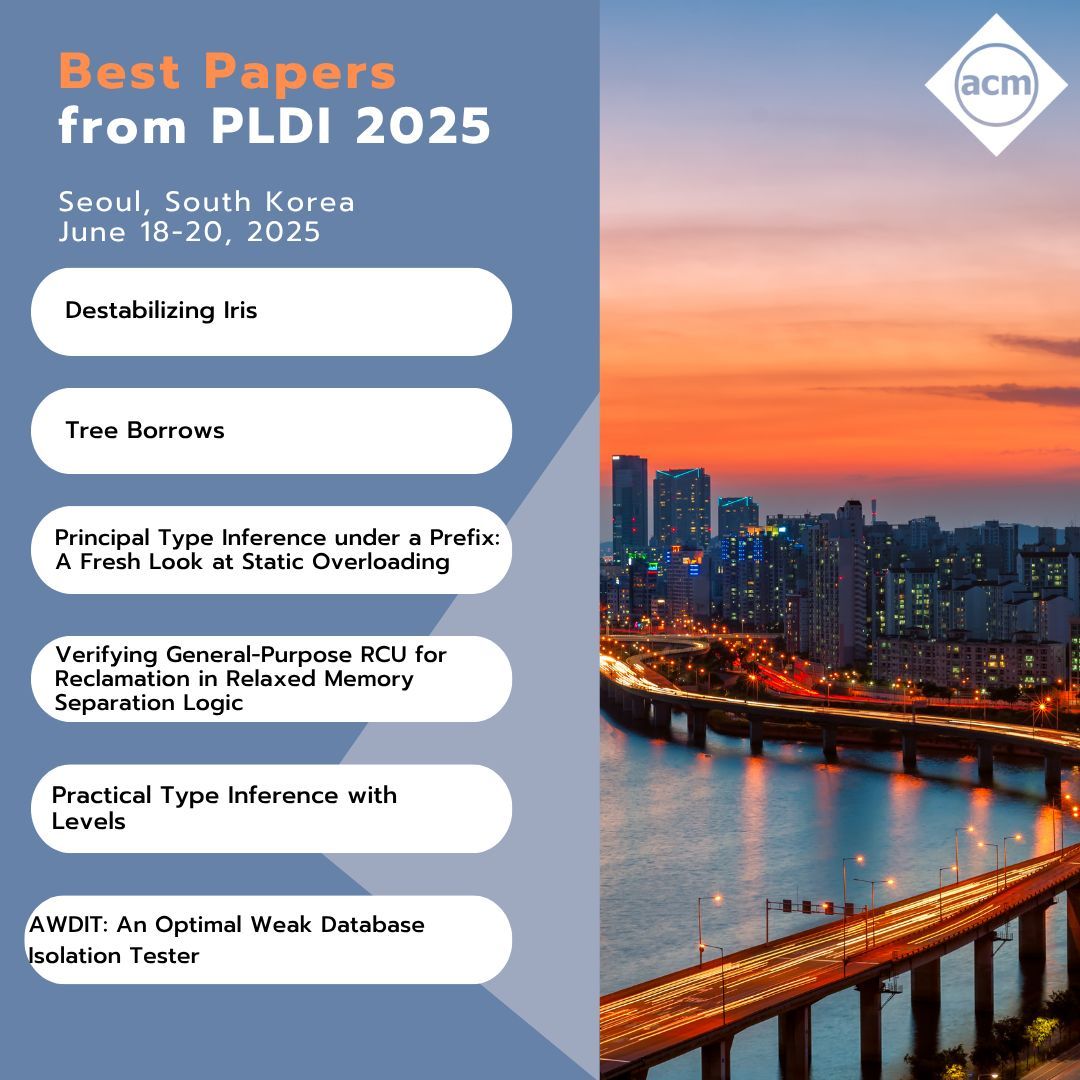 ACMDL's tweet image. Kudos to the brilliant minds honored at #PLDI25 for their exceptional research! Your work continues to push boundaries and shape the future of technology. Discover the award-winning papers here: acm.org/conferences/be…