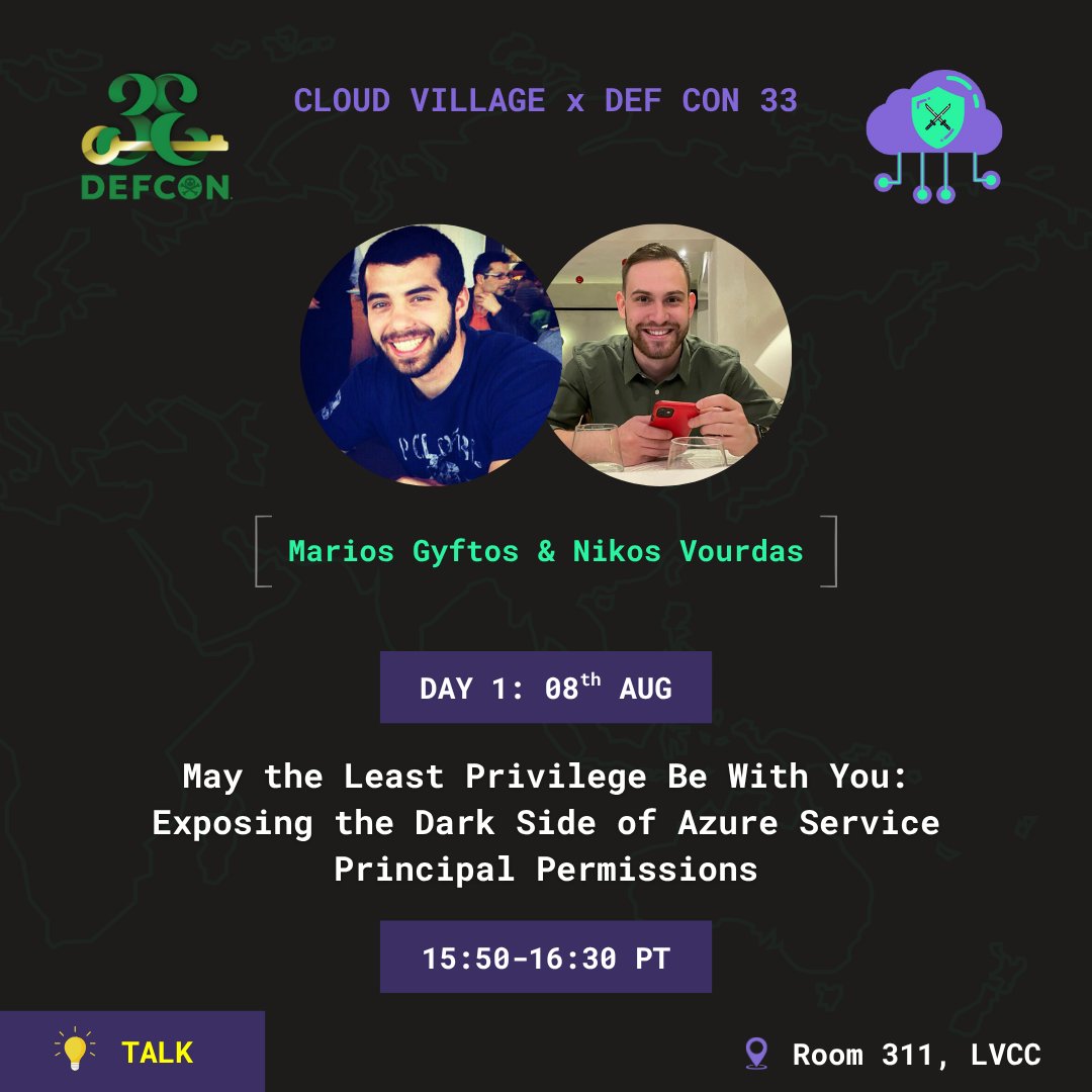 cloudvillage_dc's tweet image. 🎤 Welcoming Marios Gyftos & Nikos Vourdas to Cloud Village @DEFCON 33!
They’ll present: “May the Least Privilege Be With You” 🛡️💥
📍 Room 311, LVCC
🗓️ Aug 8 | 🕞 3:50–4:30 PM PT
🔗 cloud-village.org/dc33
#CloudVillage #DEFCON33 #HackerSummerCamp #CloudSecurity