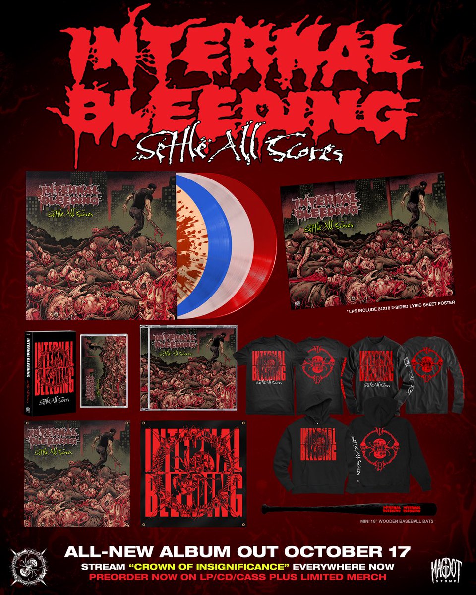 The long awaited new album from Internal Bleeding, “Settle All Scores” 
will be out on October 17th. The merciless first single “Crown of 
Insignificance” is streaming everywhere today. Preorders for all formats 
are available now through the link in our bio