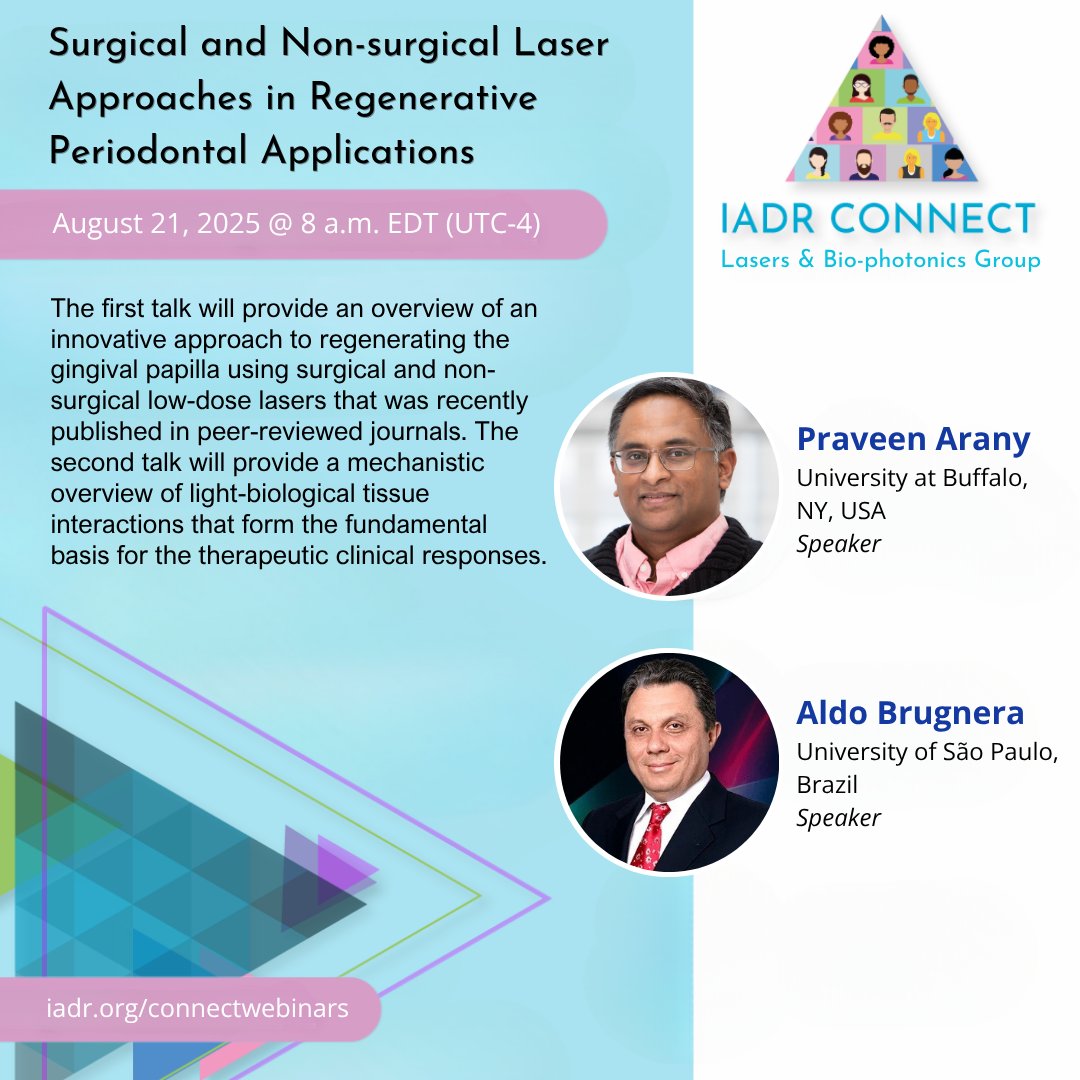 IADR's tweet image. Join us for our next IADR Connect webinar, "Surgical and Non-surgical Laser Approaches to Regenerative Periodontal Applications" sponsored by the IADR Lasers & Bio-photonics Group!
📅Thursday, August 21
⌚8 a.m. EDT
🔗ow.ly/2XxV50WtWBT
#oralhealth #lasers #dentalresearch
