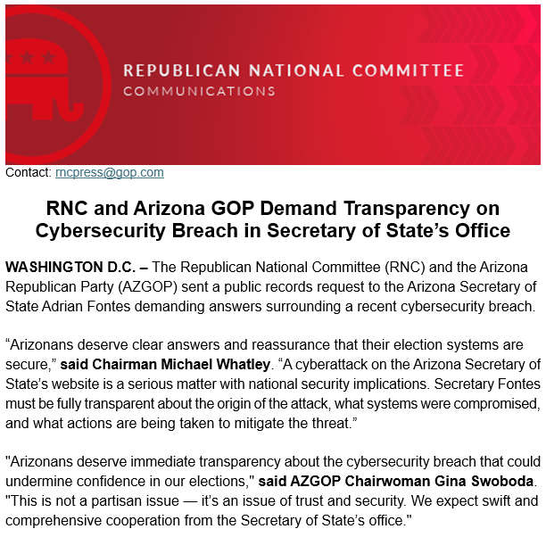 The RNC has sent a request to Arizona Secretary of State Fontes for records about a cyberattack on the Arizona SOS's website.

Secretary Fontes must be transparent about what systems were compromised and what actions are being taken.