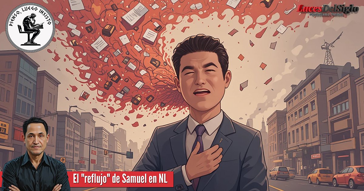 #PiensoLuegoInsisto | 🗣️⏱️ | “Paciencia”, pide Samuel… ¡pero él no la tiene!
Al verse atorado en el tráfico, el gobernador despidió a agentes viales y culpó a todos, menos a sí mismo. Nuevo León merece algo mejor que shows.

Lee la columna completa aquí 👇