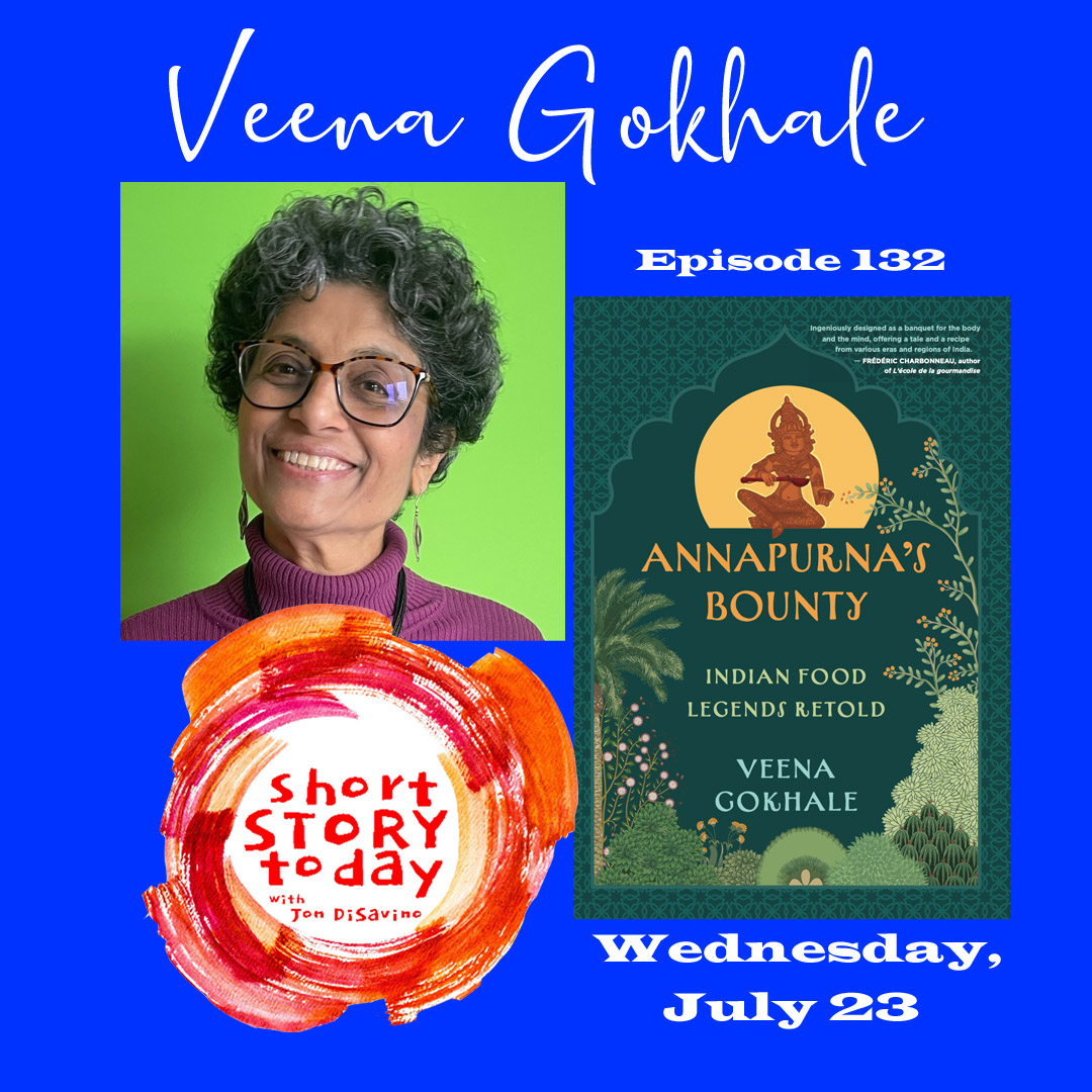 ShortStoryToday's tweet image. OUT NOW! Montreal author Veena Gokhale's new collection, Annapurna's Bounty: Indian Food Legends Retold (Dundurn Press), is a literary smorgasbord. Folk tales, myths & legends from India's rich tapestry of oral & written history are re-imagined for modern readers - plus recipes!
