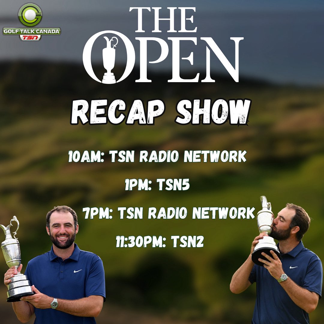 GolfTalkCanada's tweet image. Join us throughout the day on TSN & the TSN Radio Network!
.
@ZeeManGolf / @BobWeeksTSN / @adam_scully
.
Full recap of Scottie Scheffler’s dominating win at @TheOpen
.
@3MOpen Preview/Picks
.
@PGATOURAmericas winner David Perkins