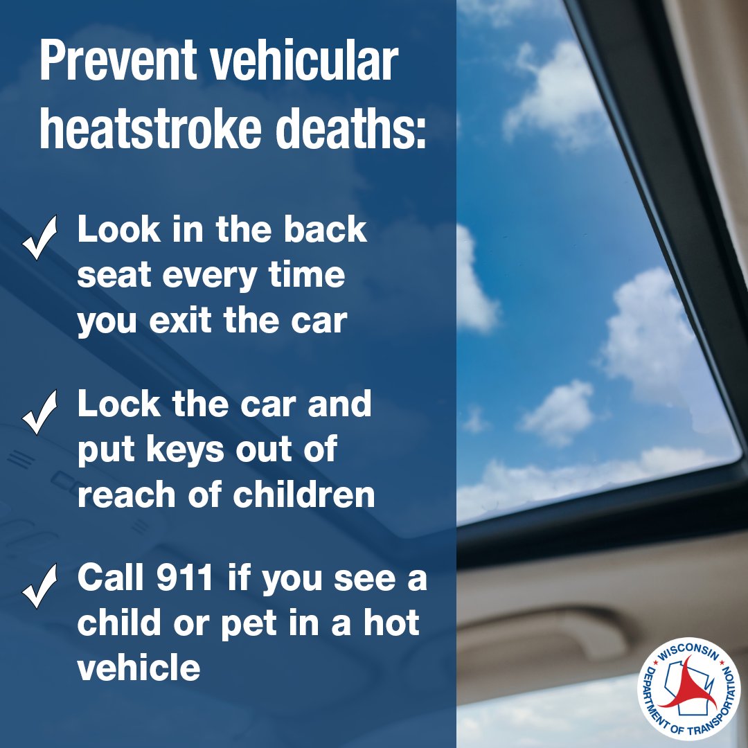WisconsinDOT's tweet image. It's hot out there! Prevent needless vehicular heatstroke tragedies:
☀️ Always check your backseats before leaving your vehicle
☀️ Never leave kids or pets alone in your vehicle - even if it's only for a minute.
#StopLookLock #HeatstrokeAwareness