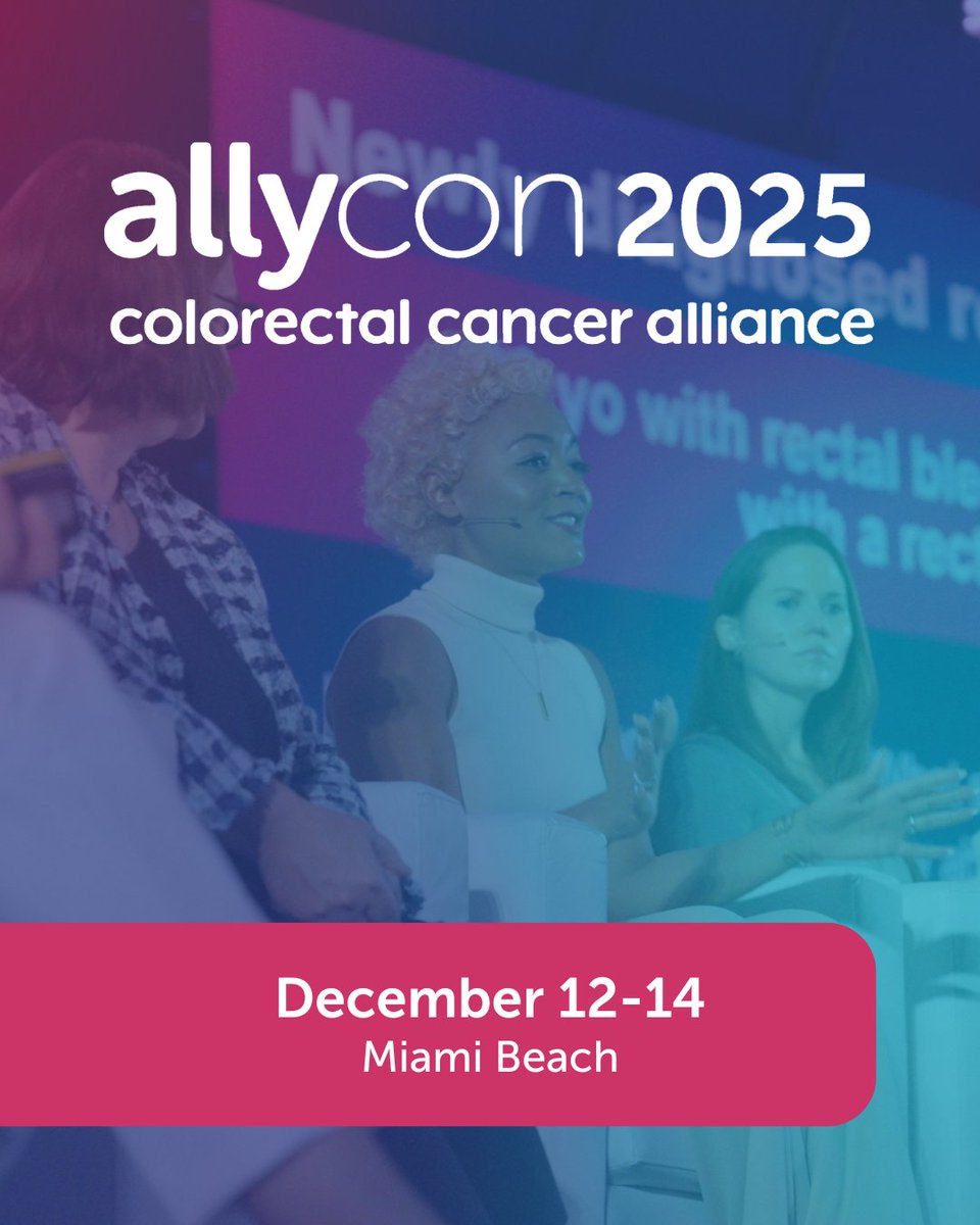 CCAlliance's tweet image. 📅 AllyCon, the Colorectal Cancer Alliance’s national patient and family support conference, is set for December 12–14 in Miami Beach! ☀️💙

AllyCon unites our community and leading experts for three days of meaningful connection, support, and memories — all designed to help you…