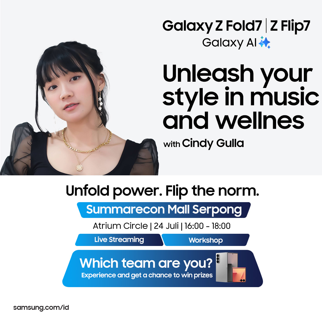 samsungID's tweet image. Siap eksplor musik & wellness bareng @Cindygulla0?🤳🏻 Yuk datang ke #GalaxyStudioSMS!
Di sini bisa eksplor #GalaxyZFold7 #GalaxyZFlip7, ikut pre-ordernya, dapatkan total benefit hingga Rp12,3 juta 💸
Tag temen yang mau diajak & reply pakai #GalaxyStudioSMS!…