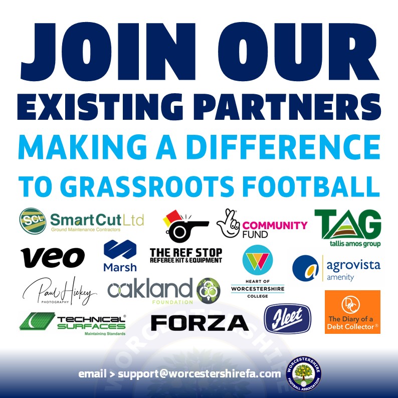 Worcestershire FA ⚽ (@worcsfa) on Twitter photo Could you be the next to join our growing list of partners?
| <a href="/SmartCutLtd/">Smart Cut Ltd</a> | <a href="/TheRefStop/">The Ref Stop</a> | <a href="/TNLComFund/">The National Lottery Community Fund</a> | <a href="/tallisamosgroup/">Tallis Amos Group</a> | <a href="/veotechnologies/">Veo</a> | <a href="/HOW_College/">HoW_College</a> | <a href="/AgrovistaAMNTY/">Agrovista Amenity</a> | <a href="/networldsports/">Net World Sports</a> | <a href="/FleetLM/">Fleet Line Markers</a> | <a href="/Tech_Surfaces/">Technical Surfaces Ltd</a> | <a href="/MarshGlobal/">Marsh</a> | <a href="/PaulHickeyPhot1/">Paul Hickey Photography</a> | Could you be the next to join our growing list of partners?
| <a href="/SmartCutLtd/">Smart Cut Ltd</a> | <a href="/TheRefStop/">The Ref Stop</a> | <a href="/TNLComFund/">The National Lottery Community Fund</a> | <a href="/tallisamosgroup/">Tallis Amos Group</a> | <a href="/veotechnologies/">Veo</a> | <a href="/HOW_College/">HoW_College</a> | <a href="/AgrovistaAMNTY/">Agrovista Amenity</a> | <a href="/networldsports/">Net World Sports</a> | <a href="/FleetLM/">Fleet Line Markers</a> | <a href="/Tech_Surfaces/">Technical Surfaces Ltd</a> | <a href="/MarshGlobal/">Marsh</a> | <a href="/PaulHickeyPhot1/">Paul Hickey Photography</a> |