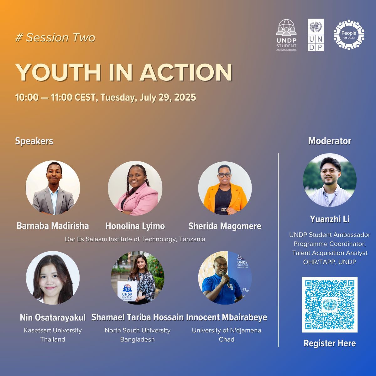 UNDPCareers's tweet image. 🌍Empower, Engage, Elevate: UNDP Student Ambassador Programme Midterm Open Sessions 🎉
🗓️ July 28–30, 2025
📍 Online | Microsoft Teams
📸 Scan the QR code to register. Everyone is welcome!
#UNDPStudentAmbassador #Peoplefor2030 #SustainableDevelopmentGoals