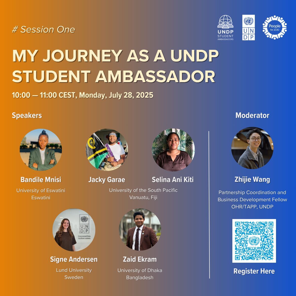 UNDPCareers's tweet image. 🌍Empower, Engage, Elevate: UNDP Student Ambassador Programme Midterm Open Sessions 🎉
🗓️ July 28–30, 2025
📍 Online | Microsoft Teams
📸 Scan the QR code to register. Everyone is welcome!
#UNDPStudentAmbassador #Peoplefor2030 #SustainableDevelopmentGoals