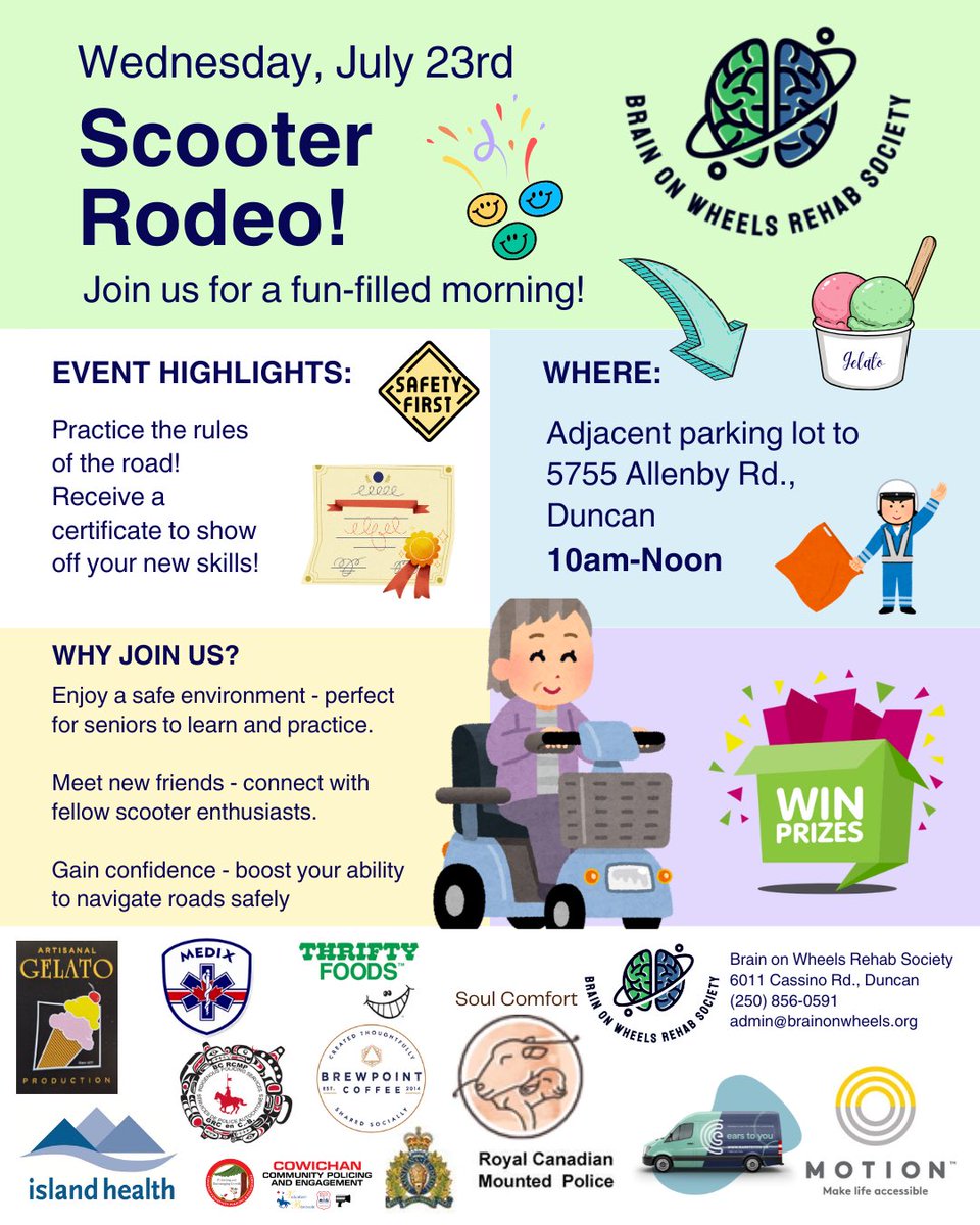 🎈 Very excited - Scooter Rodeo - Happening today at Adjacent Parking Lot to 5755 Allenby Rd.  10:00–12:00 Noon.   🎈 🎈 with Brain on Wheels Rehab Society, Cowichan Tribes , Indigeneous Policing Services North Cowichan/Duncan RCMP and others. See you there..! 🎈