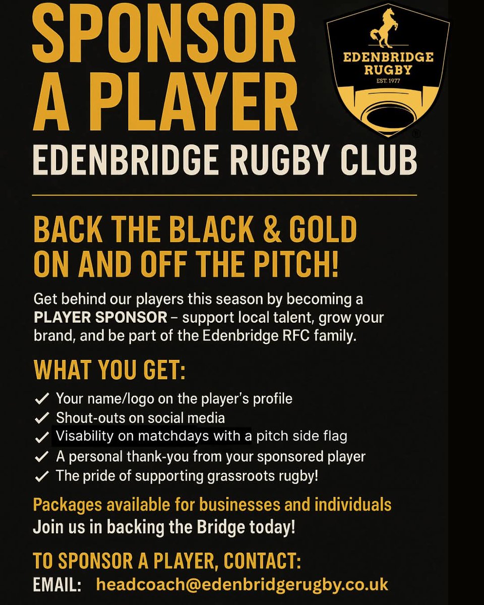 🔥 SPONSOR A PLAYER | EDENBRIDGE 1ST XV 🔥

Want your business to stand out from the crowd AND support local rugby? Now’s your chance to get in on the action – sponsor an Edenbridge 1st XV player for the 2025 season! 💥

📩 DM us or email headcoach@edenbridgerugby.co.uk