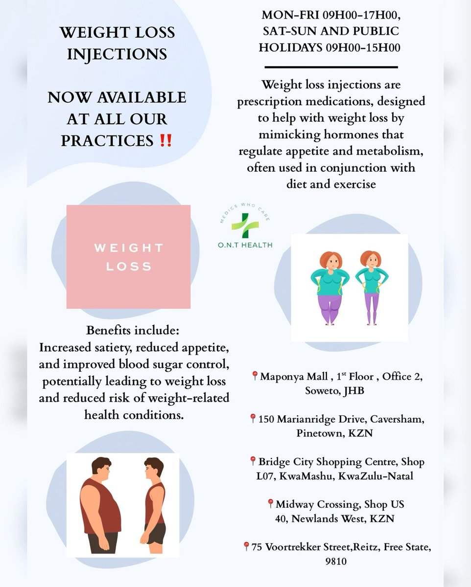 OlwethuVilakazi's tweet image. WEIGHT LOSS INJECTIONS / PILLS
Weight loss injections/pills are prescription medications, that are administered via injection to help individuals lose weight and maintain a healthy weight, often in conjunction with diet and exercise changes.
Available at all our practices .