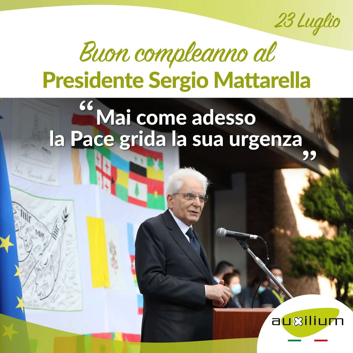 Cooperativa Auxilium (@auxiliumcoop) on Twitter photo Auguri al Presidente #SergioMattarella che il #23luglio compie 84 anni. Mattarella continua ad essere un punto di riferimento fondamentale per l’unità e la vita civile del nostro Paese. <a href="/CooperativeITA/">AlleanzaCooperativeItaliane</a> <a href="/Artventuno/">articolo21.info</a> <a href="/SymbolaFondazio/">Fondazione Symbola</a> <a href="/ChiorazzoAngelo/">Angelo Chiorazzo</a> <a href="/paoloborrometi/">Paolo Borrometi</a> Auguri al Presidente #SergioMattarella che il #23luglio compie 84 anni. Mattarella continua ad essere un punto di riferimento fondamentale per l’unità e la vita civile del nostro Paese. <a href="/CooperativeITA/">AlleanzaCooperativeItaliane</a> <a href="/Artventuno/">articolo21.info</a> <a href="/SymbolaFondazio/">Fondazione Symbola</a> <a href="/ChiorazzoAngelo/">Angelo Chiorazzo</a> <a href="/paoloborrometi/">Paolo Borrometi</a>