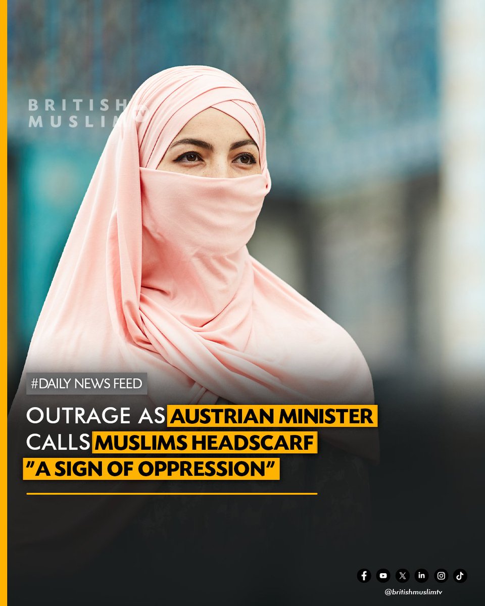 BritishMuslimTV's tweet image. Austrian Interior Minister Claudia Plakolm called the Islamic headscarf a “sign of oppression” in a video on Instagram, backing a planned ban on headscarves for girls under 14 in schools. The Islamic Religious Community in Austria condemned her remarks, warning they link a…