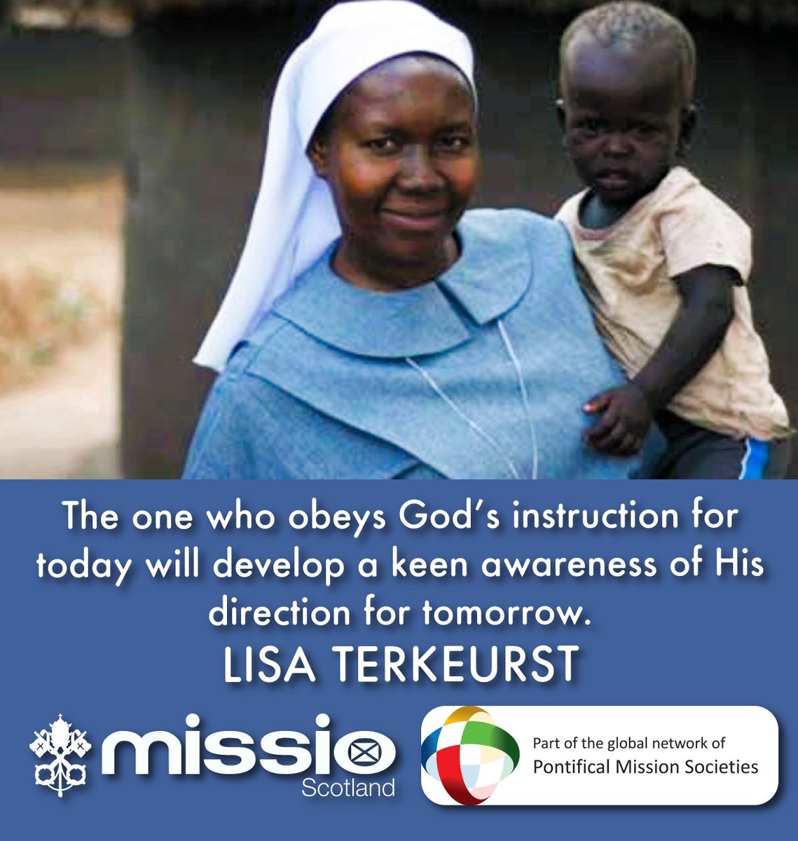 Missio Scotland (@missio_scotland) on Twitter photo The one who obeys God’s instruction for today will develop a keen awareness of His direction for tomorrow
#MissiosWednesdayWisdom
<a href="/BishopsScotland/">BCoS</a> <a href="/john_bishopjohn/">Bishop John</a> <a href="/RCArgyllIsles/">RC Argyll-Isles</a> <a href="/SCESDirector/">SCES</a> <a href="/BeingCatholicTV/">Being Catholic TV</a> <a href="/SanctaFamiliaTV/">Sancta Familia Media</a> <a href="/MillHillmission/">Mill Hill Missionaries</a> <a href="/CarfinSpiritans/">Carfin Spiritans</a> <a href="/ScotsCollegeIT/">Scots College, Rome</a> The one who obeys God’s instruction for today will develop a keen awareness of His direction for tomorrow
#MissiosWednesdayWisdom
<a href="/BishopsScotland/">BCoS</a> <a href="/john_bishopjohn/">Bishop John</a> <a href="/RCArgyllIsles/">RC Argyll-Isles</a> <a href="/SCESDirector/">SCES</a> <a href="/BeingCatholicTV/">Being Catholic TV</a> <a href="/SanctaFamiliaTV/">Sancta Familia Media</a> <a href="/MillHillmission/">Mill Hill Missionaries</a> <a href="/CarfinSpiritans/">Carfin Spiritans</a> <a href="/ScotsCollegeIT/">Scots College, Rome</a>