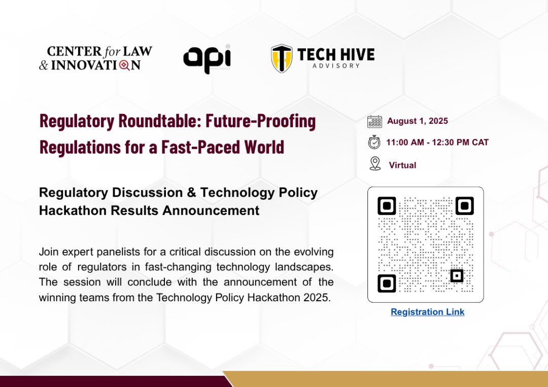 Center for Law and Innovation (@law_innovation_) on Twitter photo š Final Roundtable
Join us as we wrap up the 2025 Technology Policy Hackathon with a virtual Regulatory Roundtable titled āFuture-Proofing Regulations for a Fast-Paced World: The Role of Regulators.
šļø Aug 1st | š 11AM CAT
š meeting.zoho.com/meeting/registā¦
#TechPolicyHackathon2025 š Final Roundtable
Join us as we wrap up the 2025 Technology Policy Hackathon with a virtual Regulatory Roundtable titled āFuture-Proofing Regulations for a Fast-Paced World: The Role of Regulators.
šļø Aug 1st | š 11AM CAT
š meeting.zoho.com/meeting/registā¦
#TechPolicyHackathon2025