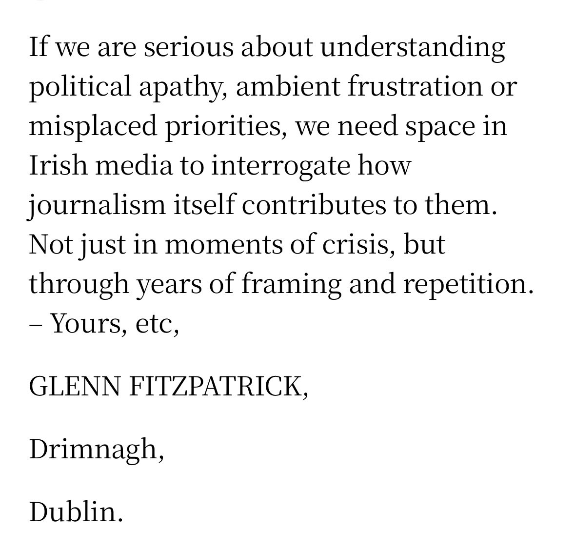 Colmogorman's tweet image. Excellent letter from Glenn Fitzpatrick in @IrishTimes
I’ve long thought that pol corrs focus too much on their take on the politics of an issue, and not on the substance or the wider public mood. We are told what we think and how we will react - and it’s often wildly inaccurate