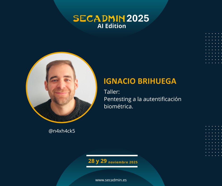 secadm1n's tweet image. 🔐 @n4xh4ck5 se suma como ponente a #secadmin2025 con un taller imprescindible para cualquier profesional de la #ciberseguridad:
🧠 #Pentesting a la autenticación biométrica
En nuestra web secadmin.es encontrarás más detalles del programa.