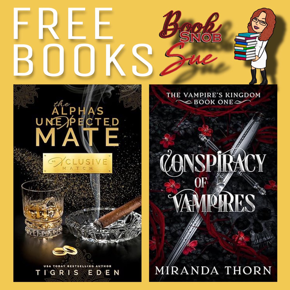booksnobsue's tweet image. #FreeBooks #LimitedTime #ad
The Alpha's Unexpected Mate by @Tigris_Eden
Xclusive Match Book 1
Amazon
amzn.to/45iqEMg
Conspiracy of Vampires by @MirandaThorn467
The Vampire's Kingdom Book 1
Amazon
amzn.to/4m9bf6W
B&N Apple Kobo
books2read.com/u/mZMl1B