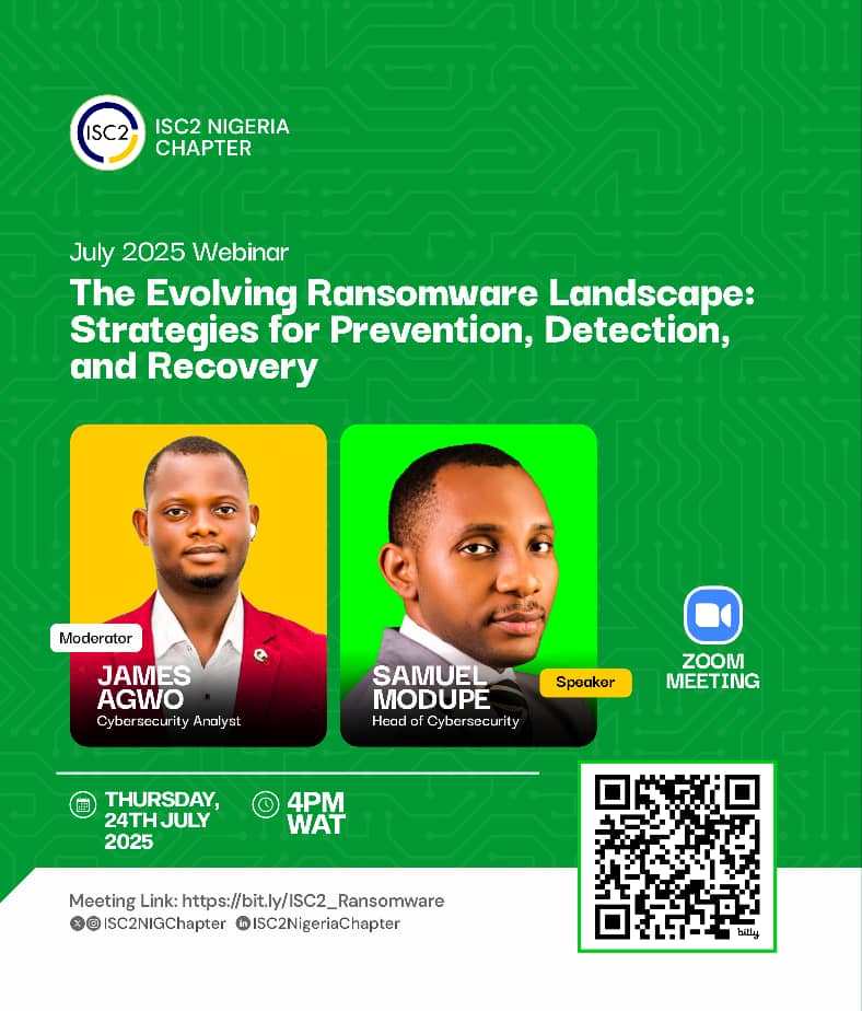 This is a gentle reminder about tommorow's webinar.

Register if you haven't! 
Add it to your calender if you haven't!
Its going to be impactful.

Date: Thursday, 24th July 2025.
Time: 4:00PM WAT
Registration Link: bit.ly/ISC2_Ransomware