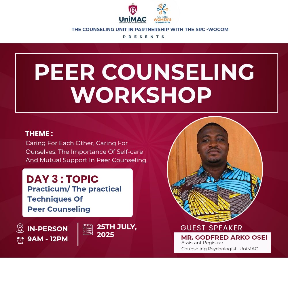 unimac_gh's tweet image. Join us for a transformative 3-day Peer Counseling Workshop!

Theme: Caring For Each Other, Caring for Ourselves
🗓️ July 23–25, 2025
📍 Days 1 &amp;amp; 2: Online | 7PM–8:30PM | [Zoom ID: 618 2726 4968 | Passcode: 940018]
📍 Day 3: In-person | 9AM–12PM | South Legon Campus, Seminar Room