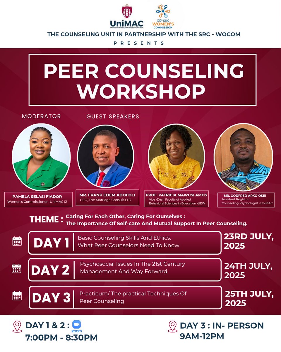 unimac_gh's tweet image. Join us for a transformative 3-day Peer Counseling Workshop!

Theme: Caring For Each Other, Caring for Ourselves
🗓️ July 23–25, 2025
📍 Days 1 &amp;amp; 2: Online | 7PM–8:30PM | [Zoom ID: 618 2726 4968 | Passcode: 940018]
📍 Day 3: In-person | 9AM–12PM | South Legon Campus, Seminar Room