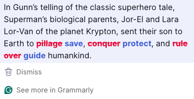 This is perhaps the funniest suggestion <a href="/Grammarly/">Grammarly</a> has ever made #Superman