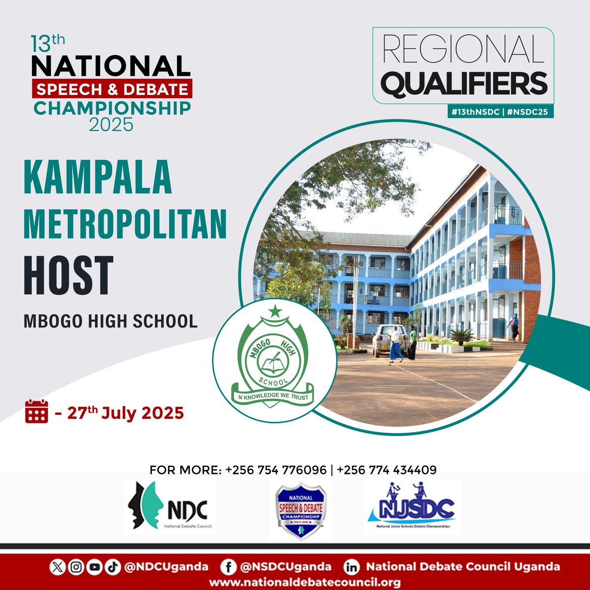 The battle for Kampala Metropolitan

The #13thNSDC Kampala Metropolitan Regional Qualifier will be hosted at Mbogo High School this Sunday

🗓️ 27th July 2025
📍 Mbogo High School
#NSDC2025 | #DebateUg