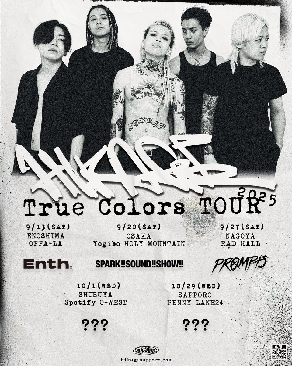 💥💥第一弾ゲスト解禁💥💥

True Colors TOUR 2025のゲストに
ENTH,SPARK!!SOUND!!SHOW!!,
PROMPTSが出演決定🔥

-ツアー日程-
9/13(SAT)江ノ島OPPA-LA 
with ENTH
9/20(SAT)大阪 Yogibo HOLY MOUNTAIN
with SPARK!!SOUND!!SHOW!!
9/27(SAT)名古屋 RAD HALL
with PROMPTS
10/1(WED) 渋谷 Spotify