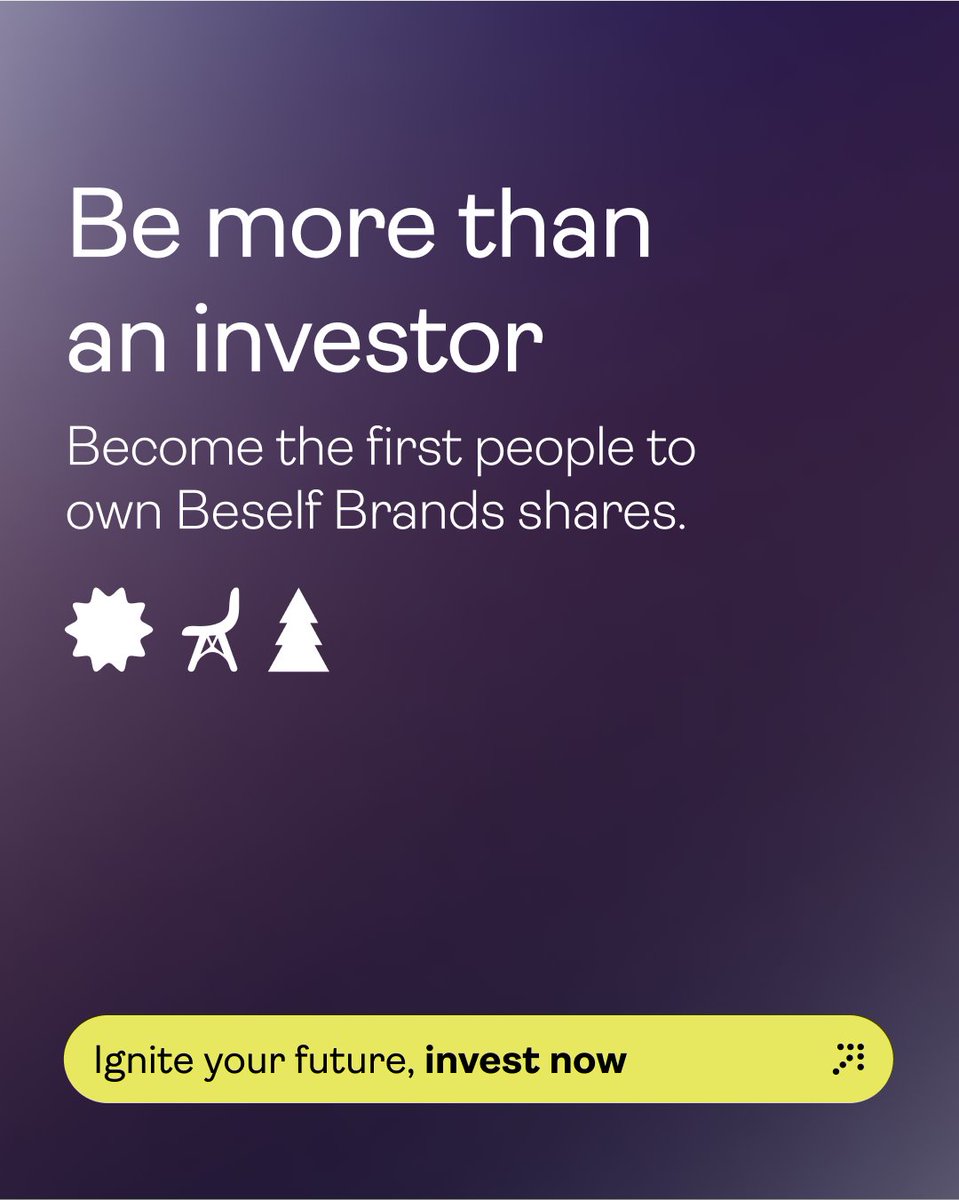 🚨 𝗣𝗵𝗮𝘀𝗲 𝟭 𝗶𝘀 𝗻𝗼𝘄 𝗼𝗽𝗲𝗻 🚨

Today you can become a shareholder of Beself Brands.

𝗕𝗲 𝗮𝗺𝗼𝗻𝗴 𝘁𝗵𝗲 𝗳𝗶𝗿𝘀𝘁 𝘁𝗼 𝘀𝗲𝗰𝘂𝗿𝗲 𝘆𝗼𝘂𝗿 𝗽𝗹𝗮𝗰𝗲.

This is not just an investment. It's about belonging, it's about making history.