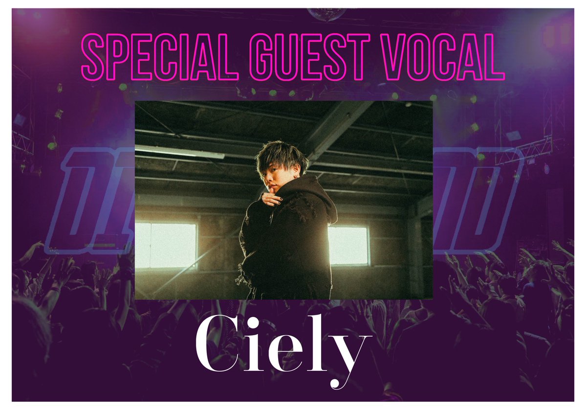 DTT2official's tweet image. 【🎙️🤝スペシャルゲスト第二弾🤝🎙️】
2025年12月7日(日)
新宿ReNYにて開催される
DIVE TO THE 2NDのワンマンライブに
ゲストボーカルとして
Ciely @CielyWorks の出演が決定‼️
最近急接近したCiely!! ありがとう!!
スペシャルなコラボを見られるのはこの日だけ!!
ぜひお越しください!…